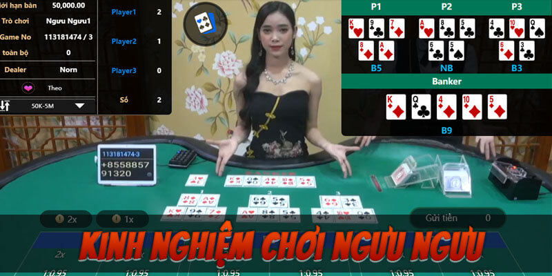 Tip 6+ Kinh nghiệm chơi game Ngưu Ngưu hay nhất năm 2025